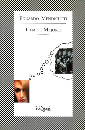 Portada del libro «Tiempos mejores», de Eduardo Mendicutti