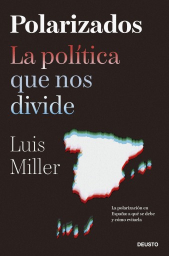Portada del libro «Polarizados», de Luis Miller