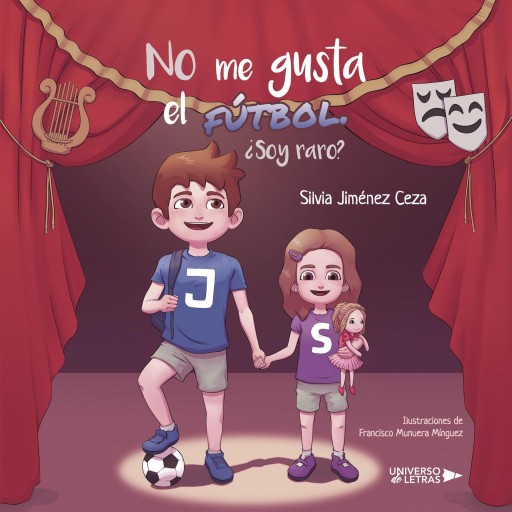 Portada del libro «No me gusta el fútbol. ¿Soy raro?», de Silvia Jiménez Ceza