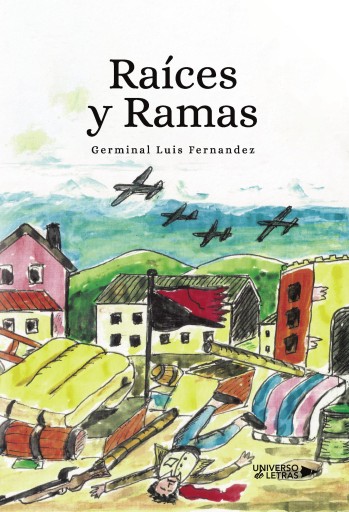 Portada del libro «Raíces y Ramas», de Germinal Luis Fernández