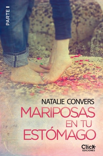 Portada del libro «Mariposas en tu estómago (Primera entrega)», de Natalie Convers