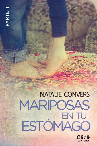 Portada del libro «Mariposas en tu estómago (Segunda entrega)», de Natalie Convers