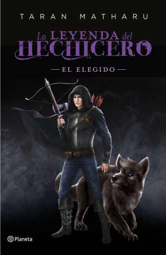 Portada del libro «El elegido (Serie La leyenda del hechicero. Precuela)», de Taran Matharu