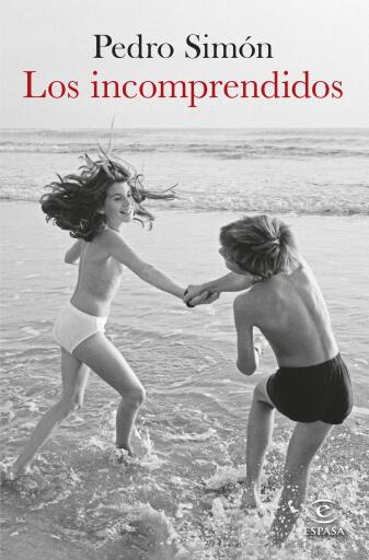 Portada del libro «Los incomprendidos», de Pedro Simón