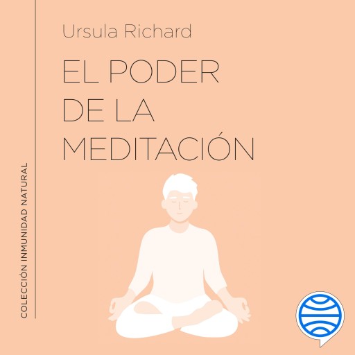 Portada del audiolibro «El poder de la meditación», de Ursula Richard