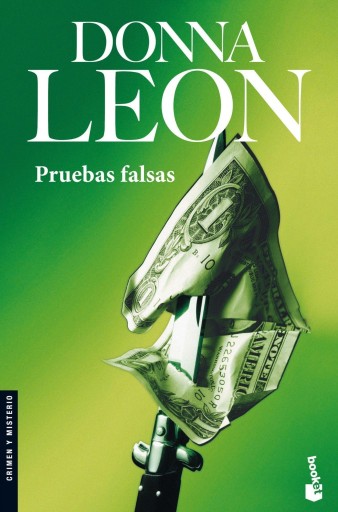 Portada del libro «Pruebas falsas», de Donna Leon