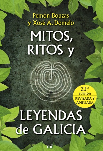 Portada del libro «Mitos, ritos y leyendas de Galicia», de Pemón Bouzas, Xose A. Domelo