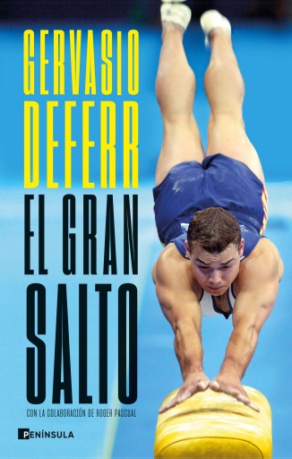 Portada del libro «El gran salto», de Gervasio Deferr, Roger Pascual Marjanet