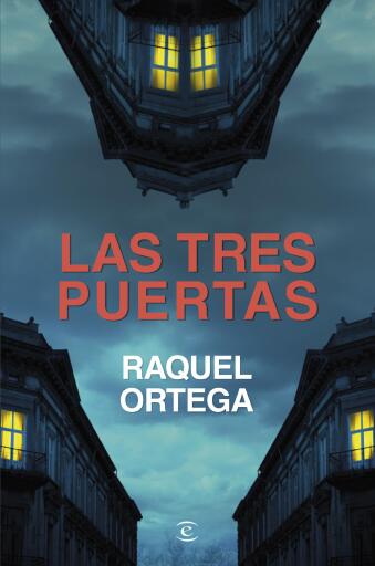 Portada del libro «Las tres puertas», de Raquel Ortega
