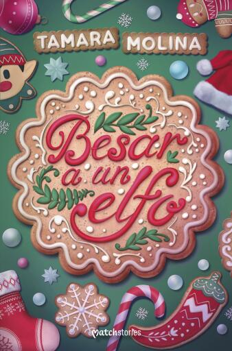 Portada del libro «Besar a un elfo», de Tamara Molina