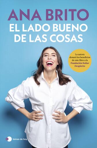 Portada del libro «El lado bueno de las cosas», de Ana Brito