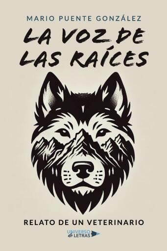 Portada del libro «La voz de las raíces», de Mario Puente González