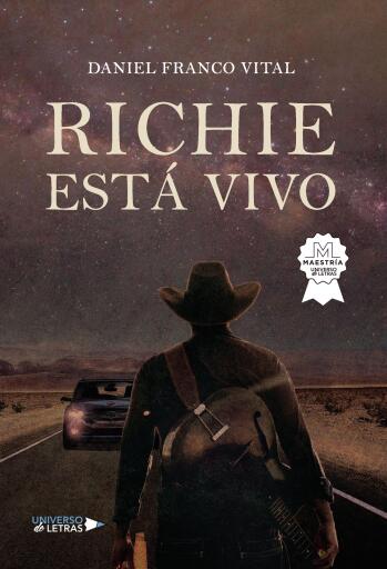 Portada del libro «Richie está vivo», de Daniel Franco Vital