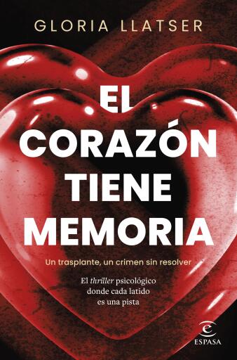 Portada del libro «El corazón tiene memoria», de Gloria Llatser
