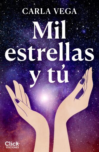 Portada del libro «Mil estrellas y tú», de Carla Vega