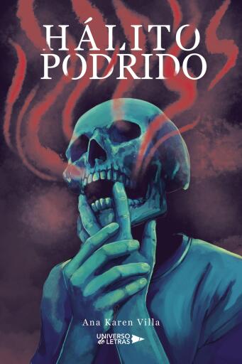 Portada del libro «Hálito Podrido»