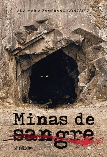 Portada del libro «Minas de sangre», de Ana María Zambrano González
