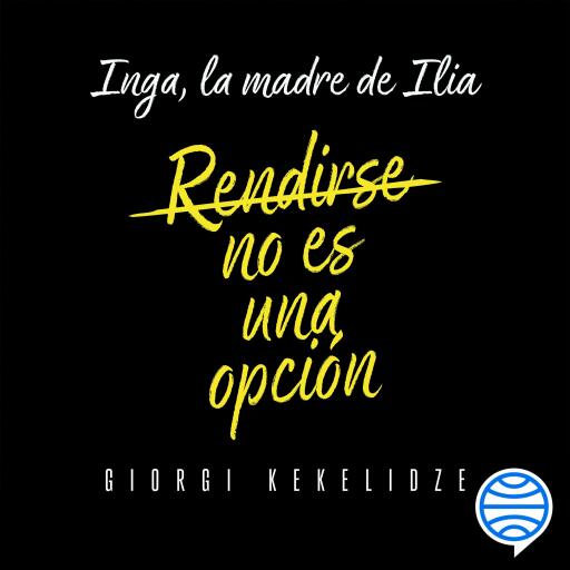 Rendirse no es una opción