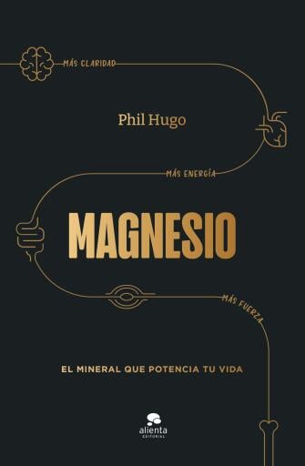 Portada del libro «Magnesio», de Phil Hugo