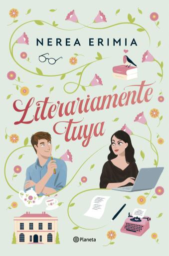 Portada del libro «Literariamente tuya», de Nerea Erimia