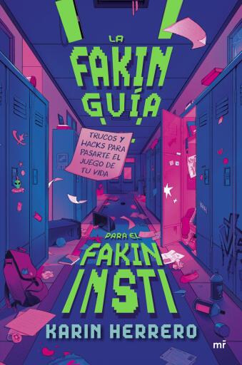 La fakin guía para el fakin insti