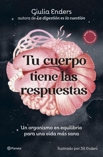 Tu cuerpo tiene las respuestas