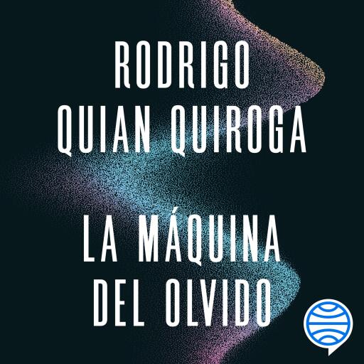 La máquina del olvido