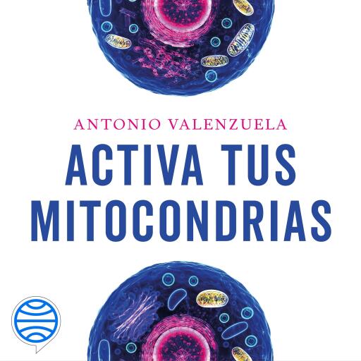 Activa tus mitocondrias