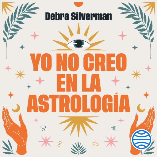 Yo no creo en la astrología