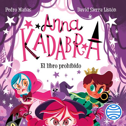 Anna Kadabra 16. El libro prohibido