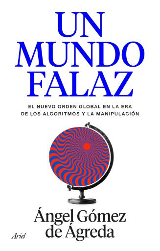 Un mundo falaz