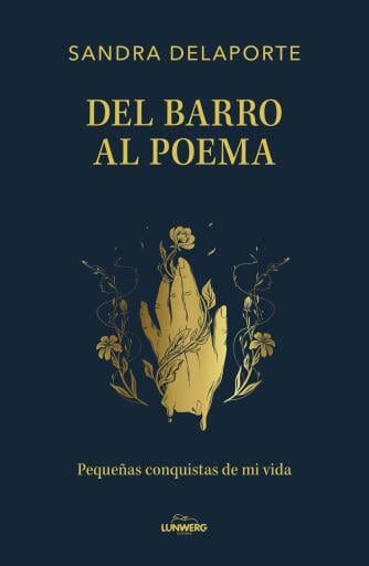 Del barro al poema