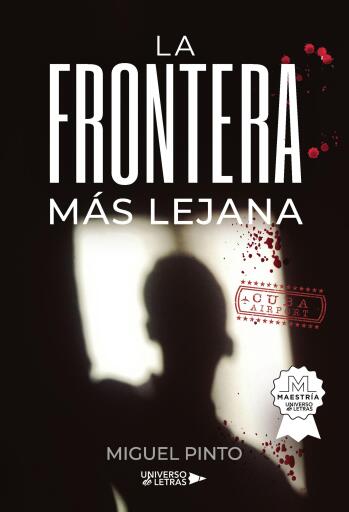 La Frontera más Lejana