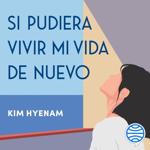 Si pudiera vivir mi vida de nuevo