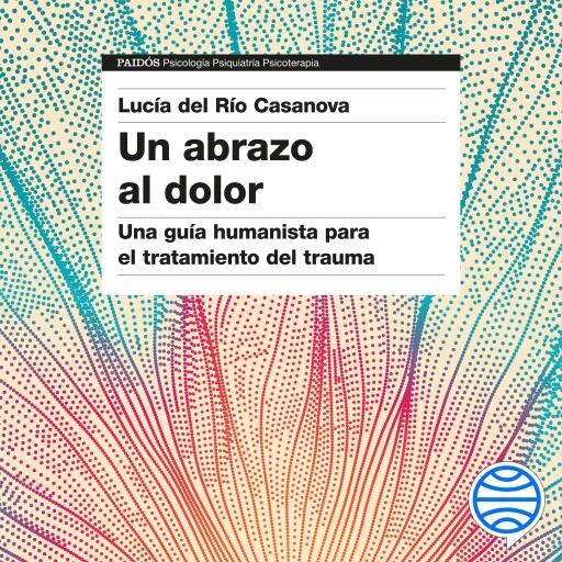 Un abrazo al dolor