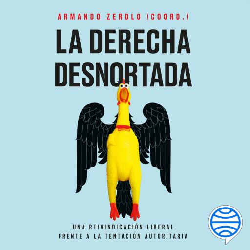 La derecha desnortada