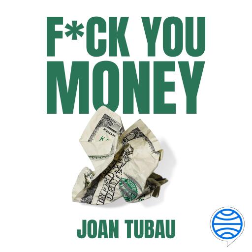 Fuck you money