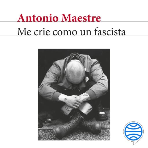 Me crie como un fascista
