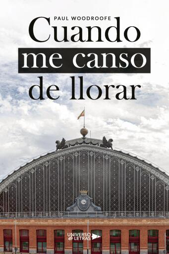 Cuando me canso de llorar