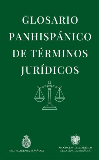 Glosario panhispánico de términos jurídicos