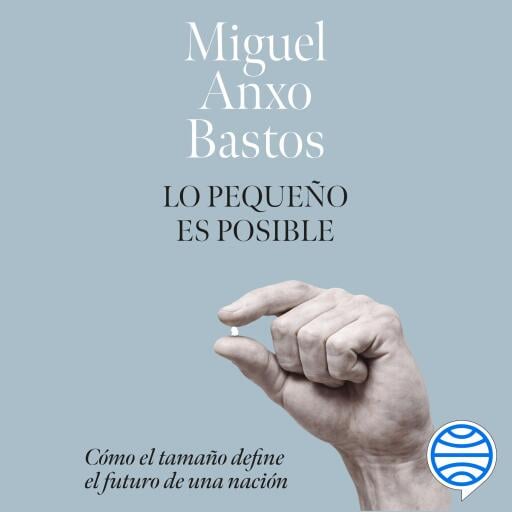 Lo pequeño es posible