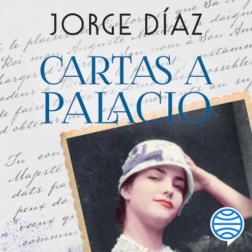 Cartas a Palacio