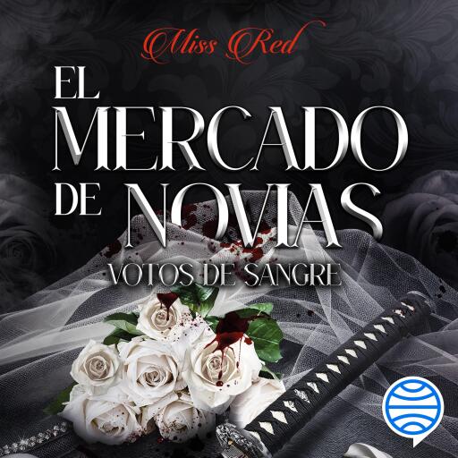 El mercado de novias, 1. Votos de sangre