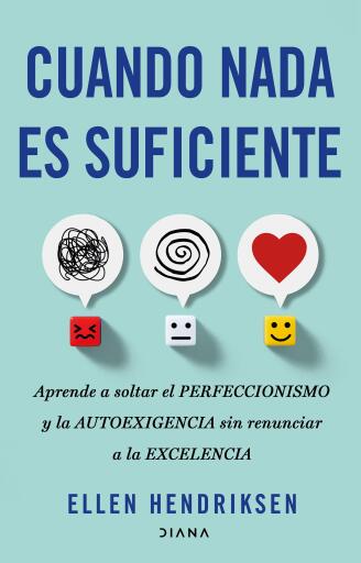 Cuando nada es suficiente