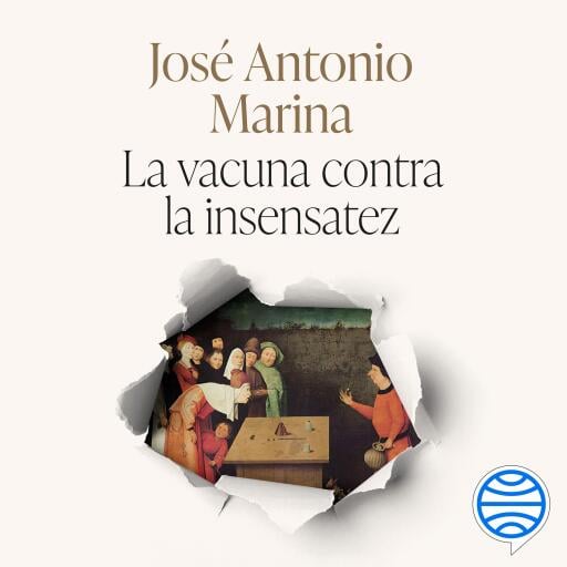 La vacuna contra la insensatez