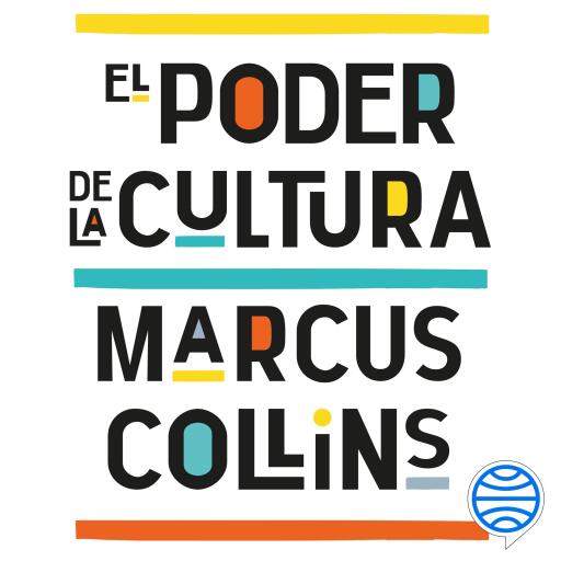 El poder de la cultura