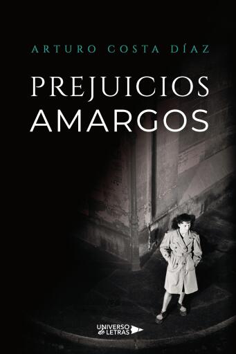 Prejuicios amargos