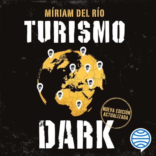 Turismo Dark. Edición actualizada