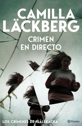 Portada del libro «Crimen en directo (Los crímenes de Fjällbacka)», de Camilla Läckberg