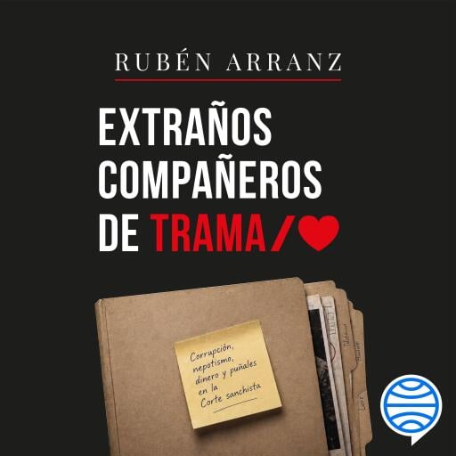 Portada del audiolibro «Extraños compañeros de trama», de Rubén Arranz
